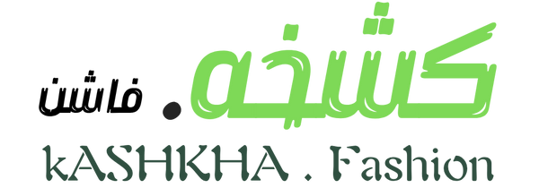 Kashkha Fashion كشخه فاشن
